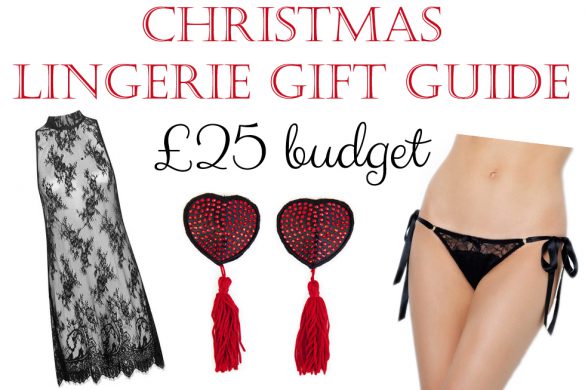2015 Christmas Gift Guide: 20 Lingerie Gifts for £25 and Under